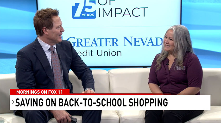 Greater Nevada Credit Union’s Community Impact Manager Shares Advice on Ways to Save on Back-to-School Shopping